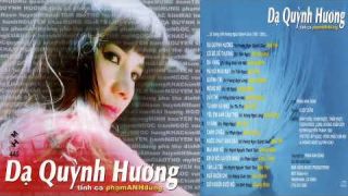 Tình Ca Phạm Anh Dũng - CD Dạ Quỳnh Hương (MHCD 440)