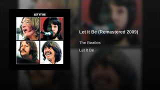Let It Be (Remastered 2009)