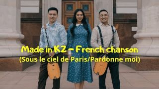 Made in KZ  - French chanson (Sous le ciel de Paris/Pardonne moi)